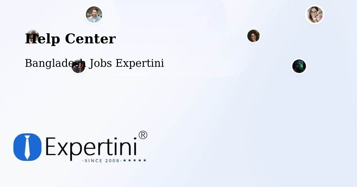 Help Center – Ishurdi - Bangladesh Jobs Expertini