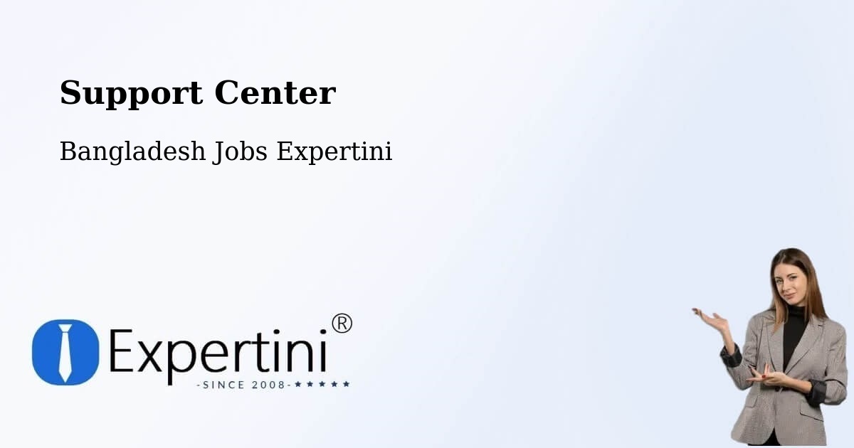 Support Services – Ishurdi - Bangladesh Jobs Expertini